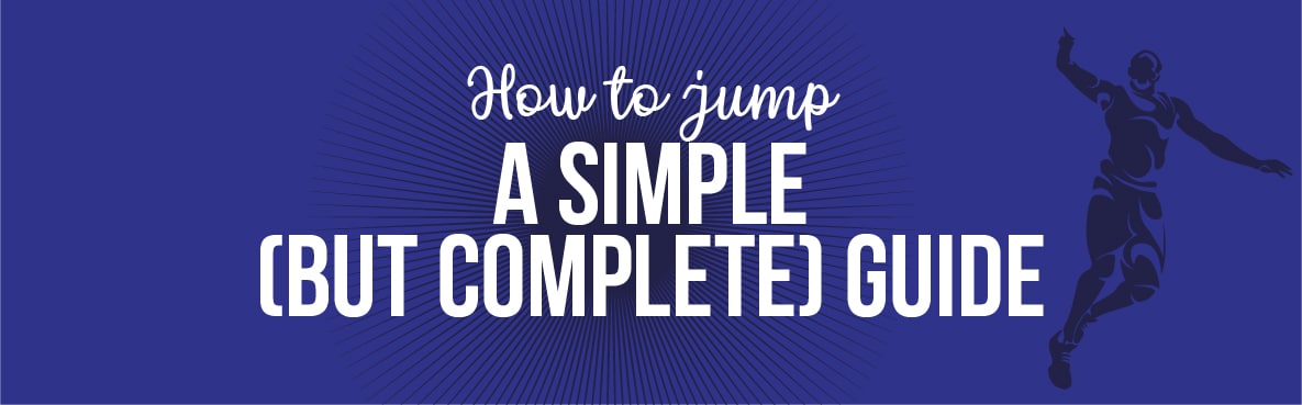 How to jump: A simple (but complete) guide